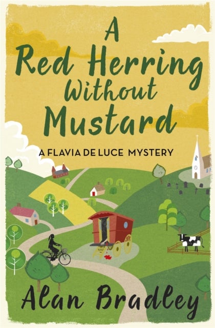 A Red Herring Without Mustard - The third novel in the gripping Flavia series - now a major Sky Original film!