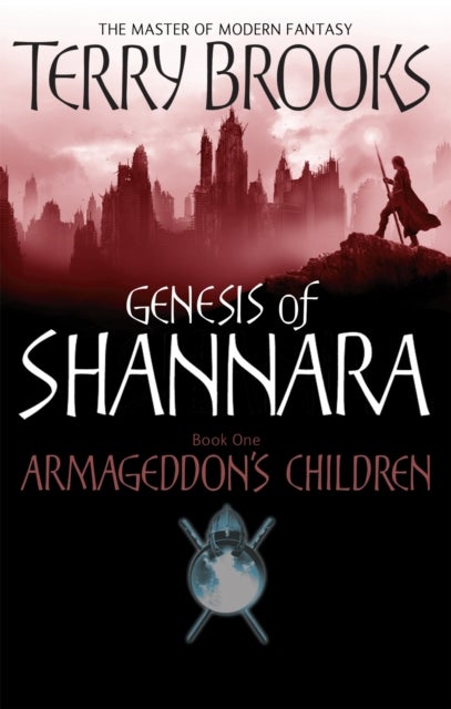 Armageddon's Children - Book One of the Genesis of Shannara