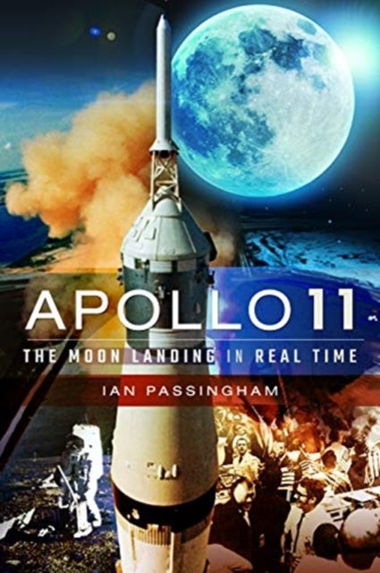 Apollo 11 - The Moon Landing in Real Time