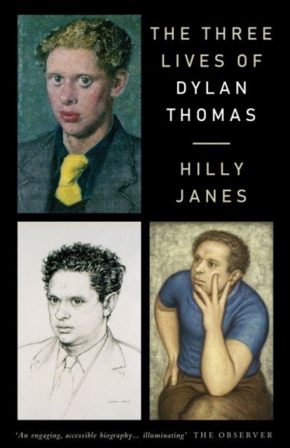 Three Lives of Dylan Thomas, The