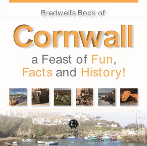 Bradwells Book of Cornwall