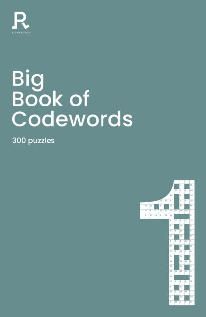 Big Book of Codewords Book 1 - a bumper codeword book for adults containing 300 puzzles