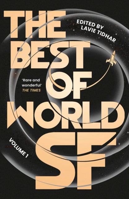 The Best of World SF - Volume 1