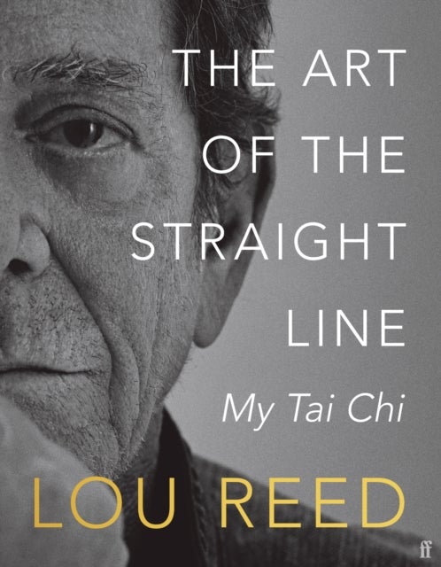 The Art of the Straight Line - My Tai Chi