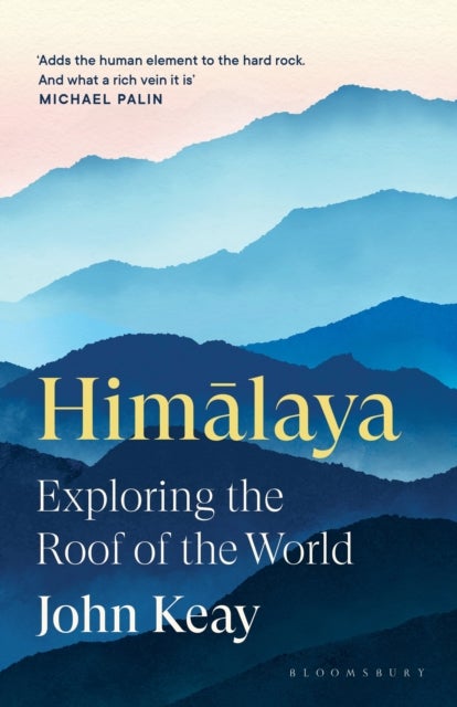 Himalaya - Exploring the Roof of the World