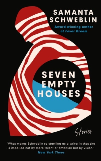 Seven Empty Houses - Winner of the National Book Award for Translated Literature, 2022