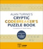 Alan Turing's Cryptic Codebreaker's Puzzle Book