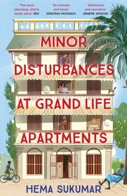 Minor Disturbances at Grand Life Apartments - your perfect uplifting read