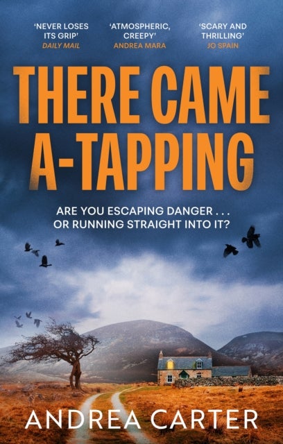 There Came A-Tapping - A gripping thriller that will keep you up all night