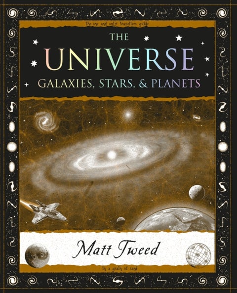 The Pocket Universe - Galaxies, Stars, Planets and Moons