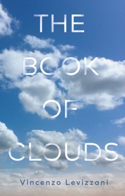 The Book of Clouds - How to Read the Sky
