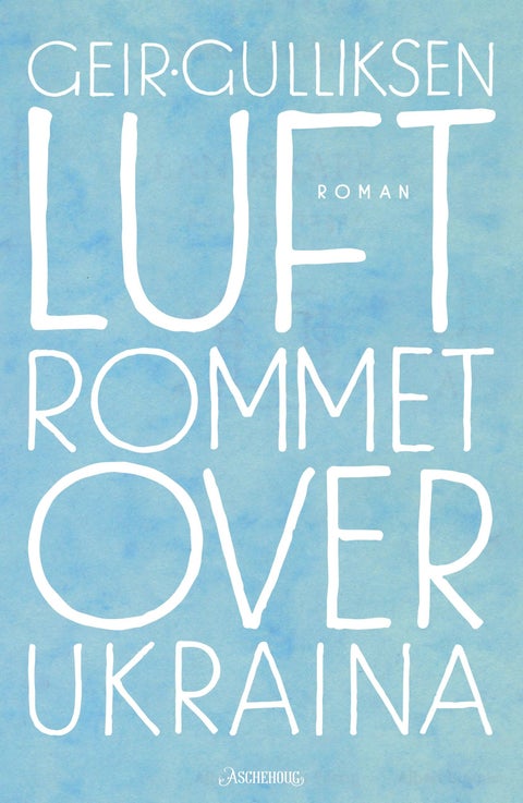 Luftrommet over Ukraina - roman