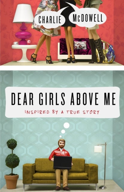 Dear Girls Above Me - Inspired by a True Story
