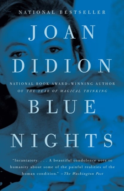 Blue Nights - A Memoir