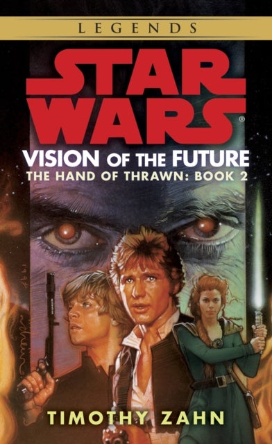 Vision of the Future: Star Wars Legends (The Hand of Thrawn) - vision of the future