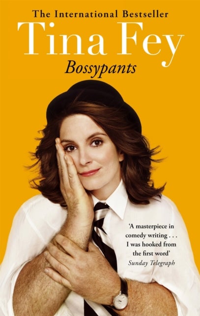 Bossypants - The hilarious bestselling memoir from Hollywood comedian and actress