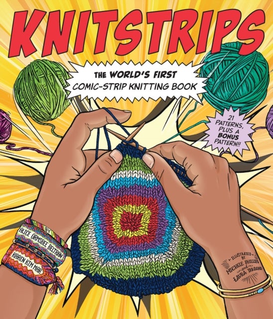 Knitstrips: The World¿s First Comic-Strip Knitting Book