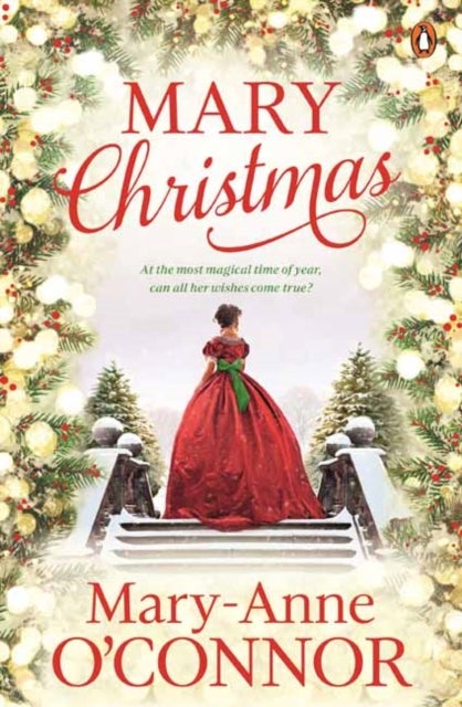 Mary Christmas - At the Most Magical Time of Year, Can All Her Wishes Come True?