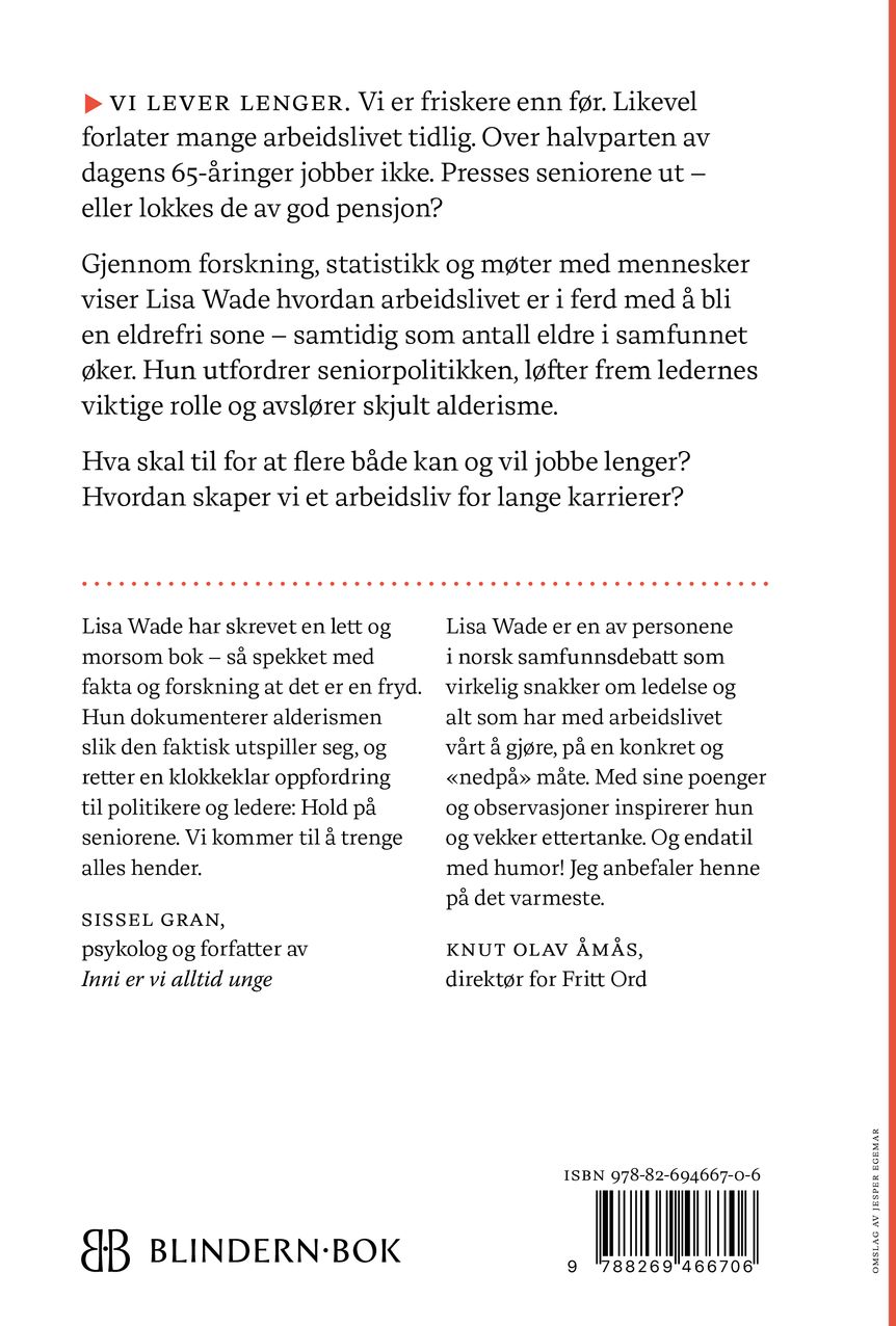 De eldre har aldri vært yngre
