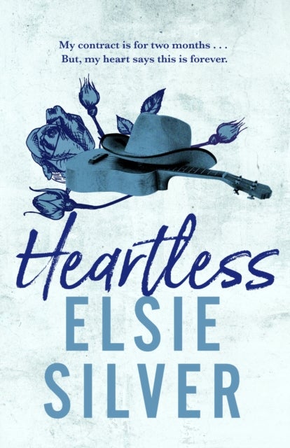 Heartless - The perfect small-town, single dad romance from the Sunday Times bestselling author of Wild Love !
