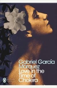 Love in the Time of Cholera - ,,Marquez,Gabriel Garcia