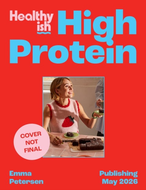 Healthyish High Protein - Full-On Flavour, All-Day Energy