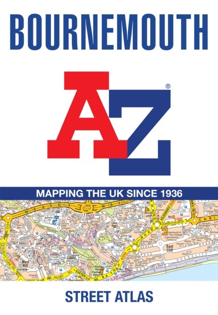 Bournemouth A-Z Street Atlas - Navigate Your Way Around Bournemouth with Ease Using Trusted Mapping (A5)