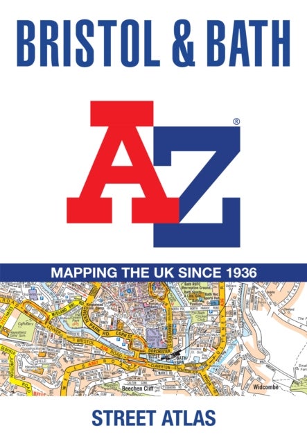 Bristol and Bath A-Z Street Atlas - Accurate Street Map for Easy Navigation (A5)