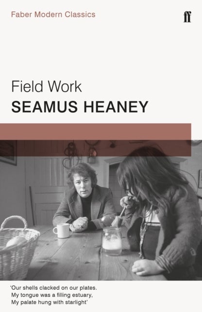 Field Work - Faber Modern Classics