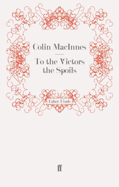 To the Victors the Spoils