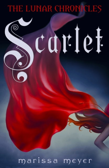 Scarlet (The Lunar Chronicles Book 2) - ,,Meyer,Marissa