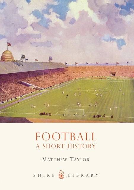 Football - A Short History