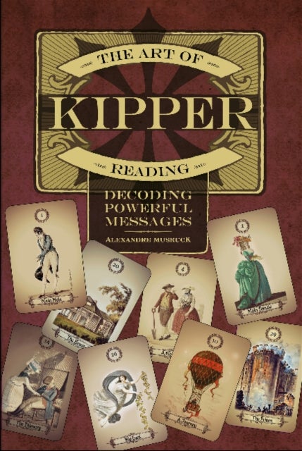 The Art of Kipper Reading - Decoding Powerful Messages