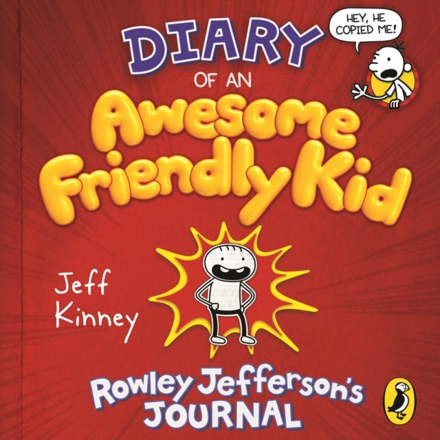 Diary of an Awesome Friendly Kid - Rowley Jefferson's Journal