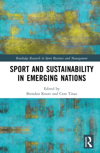 Sport and Sustainability in Emerging Nations