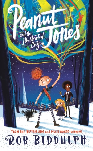 Peanut Jones and the Illustrated City: from the creator of Draw with Rob - From the Creator of Draw With Rob