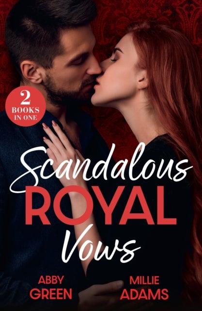 Scandalous Royal Vows