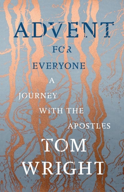 Advent for Everyone - A Journey With the Apostles