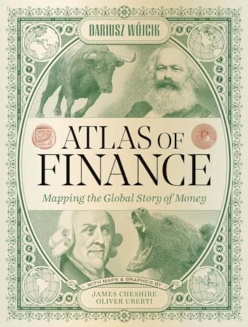 Atlas of Finance - Mapping the Global Story of Money