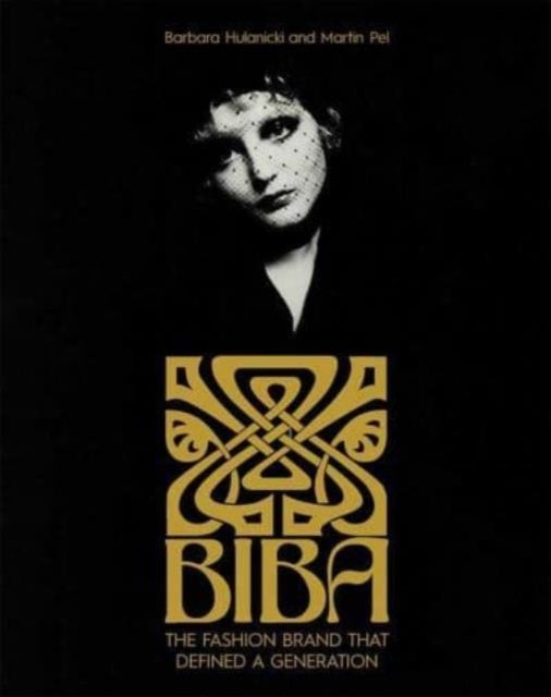 Biba - The Fashion Brand That Defined A Generation