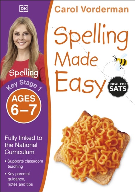 Spelling Made Easy, Ages 6-7 (Key Stage 1) - Supports the National Curriculum, English Exercise Book