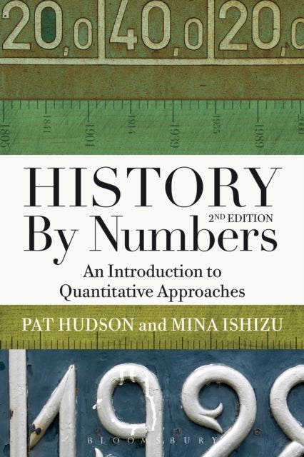 History by Numbers - An Introduction to Quantitative Approaches