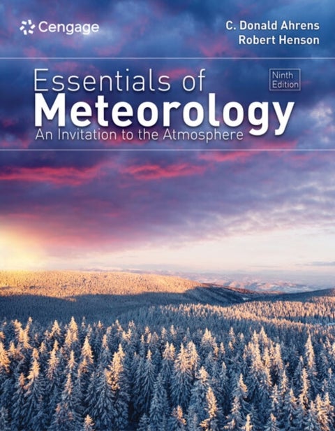 Essentials of Meteorology - An Invitation to the Atmosphere
