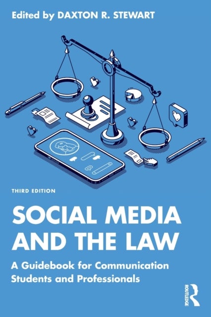 Social Media and the Law - A Guidebook for Communication Students and Professionals