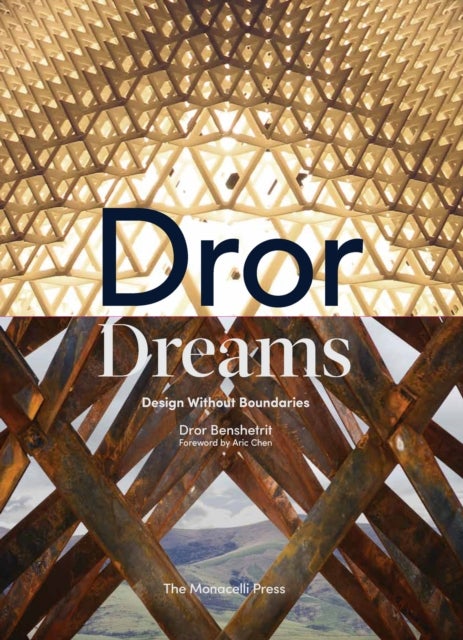 Dror Dreams - Design Without Boundaries