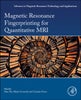 Magnetic Resonance Fingerprinting for Quantitative MRI