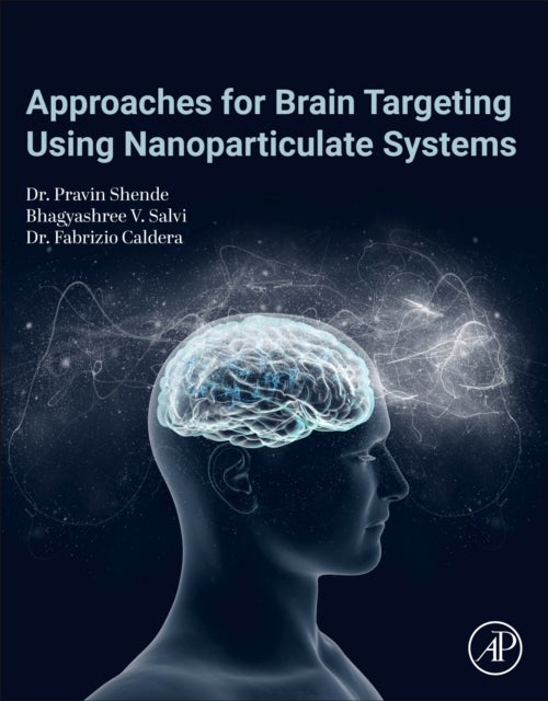 Approaches for Brain Targeting Using Nanoparticulate Systems