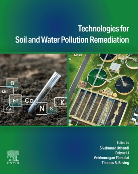 Technologies for Soil and Water Pollution Remediation