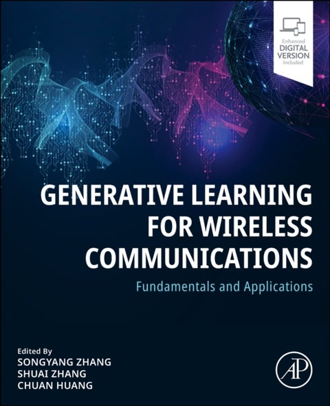 Generative Learning for Wireless Communications - Fundamentals and Applications