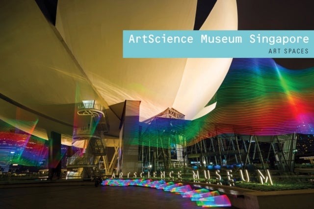 ArtScience Museum Singapore - Art Spaces